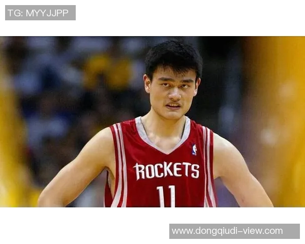 姚明的智慧与篮球天赋如何相辅相成探讨他的思维能力与职业生涯的关系 姚明的智慧与篮球天赋如何相辅相成探讨他的思维能力与职业生涯的关系