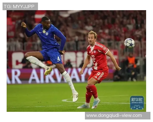 德甲激情对决拜仁狂胜切尔西六球大捷帽子戏法引爆全场